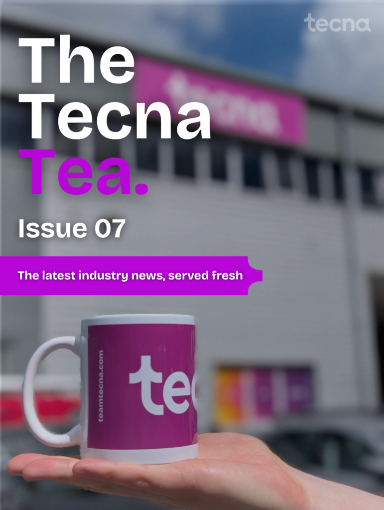 "Cover graphic for The Tecna Tea, Issue 07 newsletter, with a hand holding a Tecna branded mug in front of the Tecna office building, and the tagline 'The latest industry news, served fresh